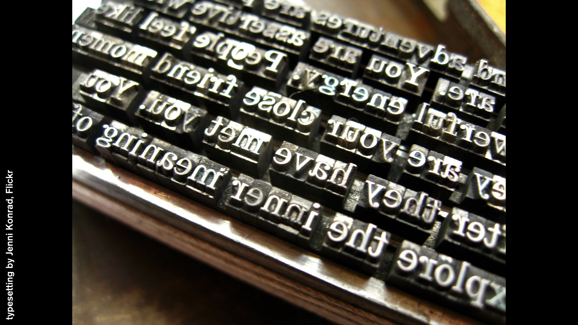a photo of some moveable type